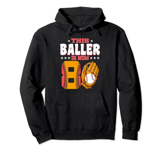 Baseball 8Th Birthday Baseball Eight Hoodie - Fun Novelty Design Men Women - T-Shirt, Sweatshirt, Hoodie