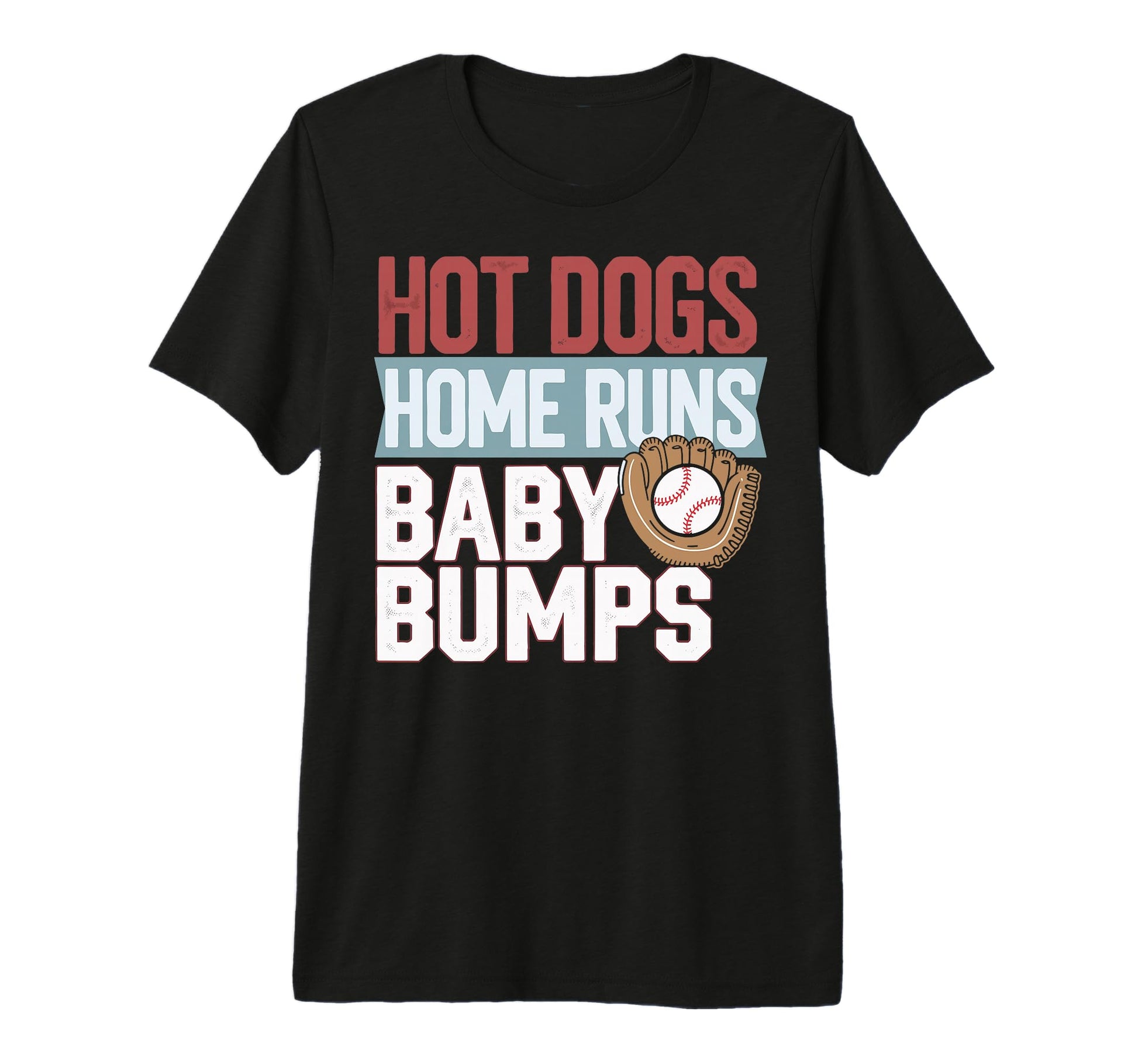 Hot Dogs Home Runs Bumps Tri Blend T-Shirt - Streetwear Style Unisex - T-Shirt, Sweatshirt, Hoodie