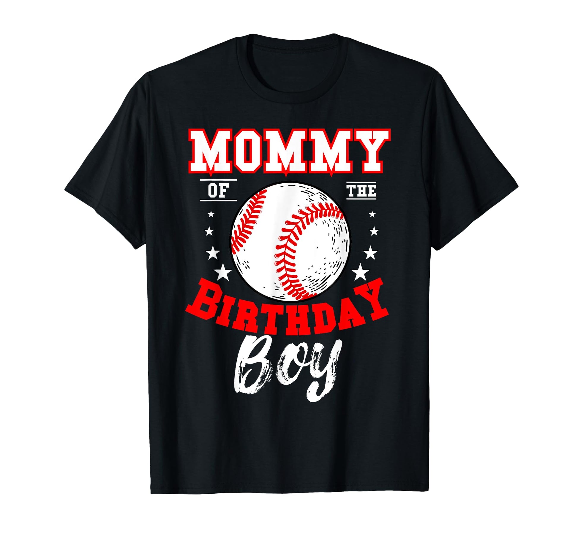Mommy Birthday Baseball Theme Bday T-Shirt - Graphic Print Men Women - T-Shirt, Sweatshirt, Hoodie
