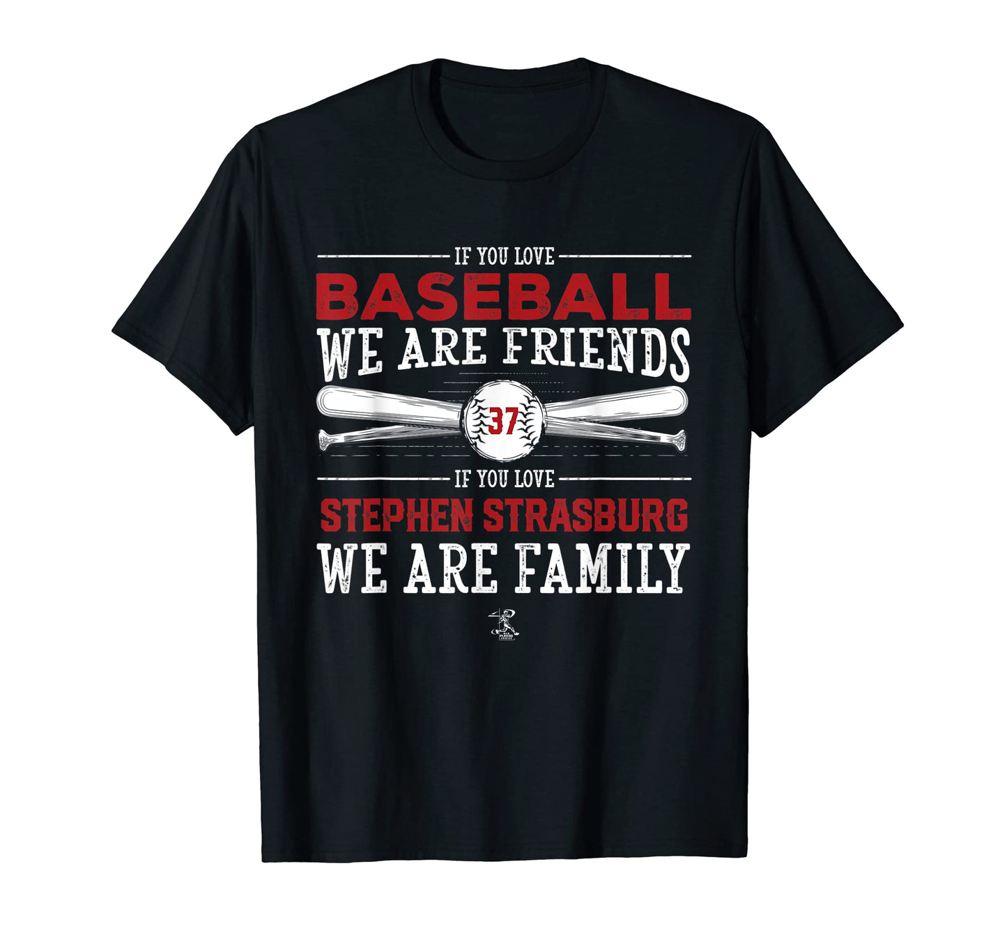 Stephen Strasburg If You Love Baseball T-Shirt - Unique Graphic for Adults - T-Shirt, Sweatshirt, Hoodie