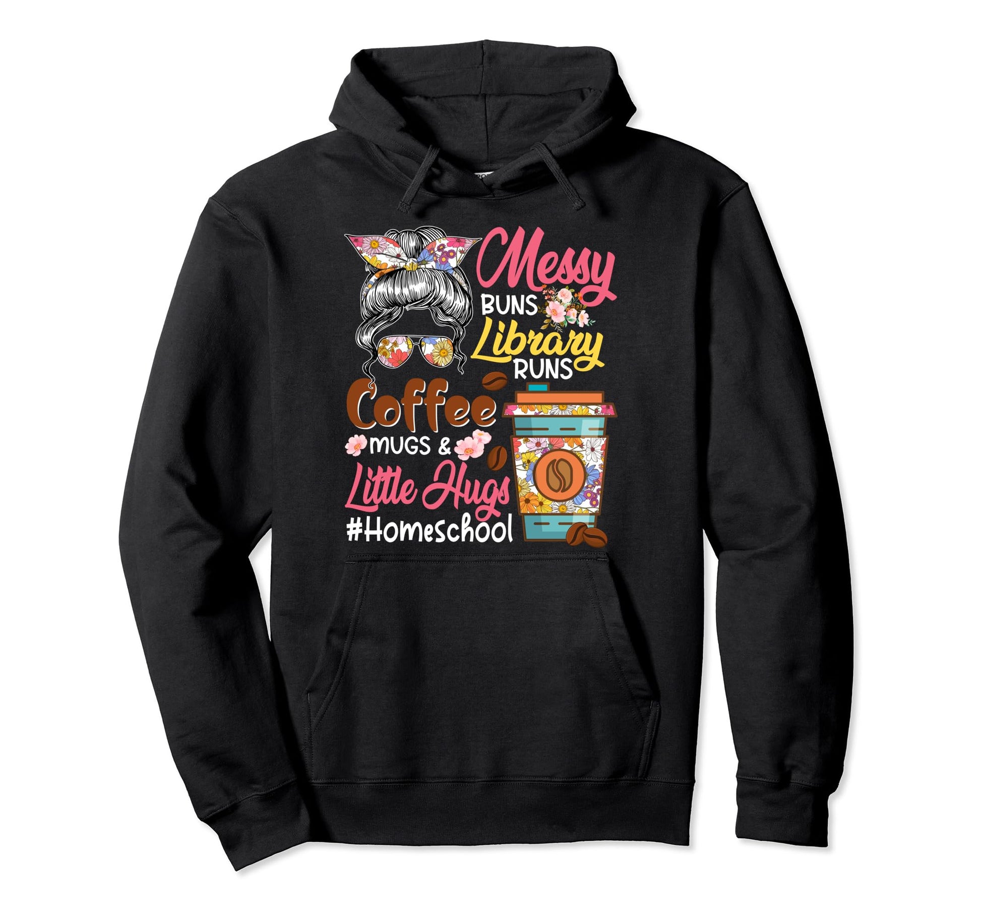 Messy Buns Library Runs Coffee Hoodie - Casual Everyday Wear for Adults - T-Shirt, Sweatshirt, Hoodie