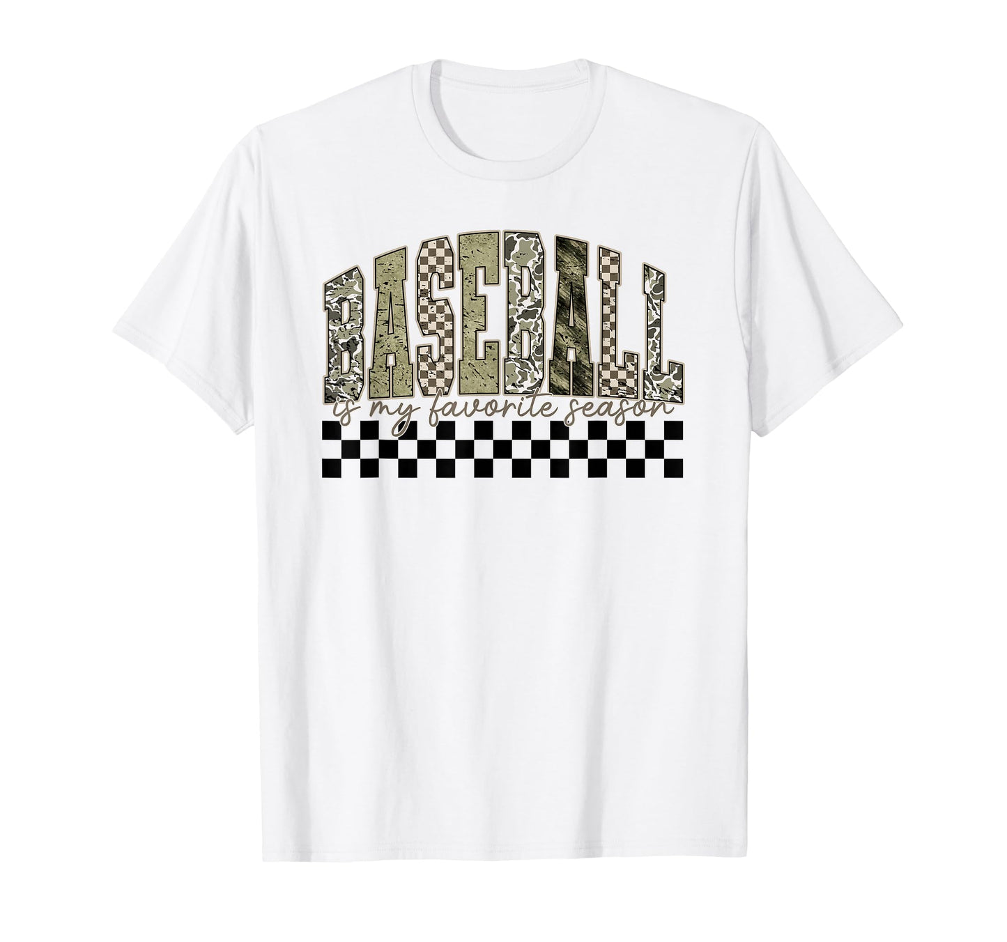 Old School Camo Checkered Baseball Is My T-Shirt - Streetwear Style Unisex - T-Shirt, Sweatshirt, Hoodie