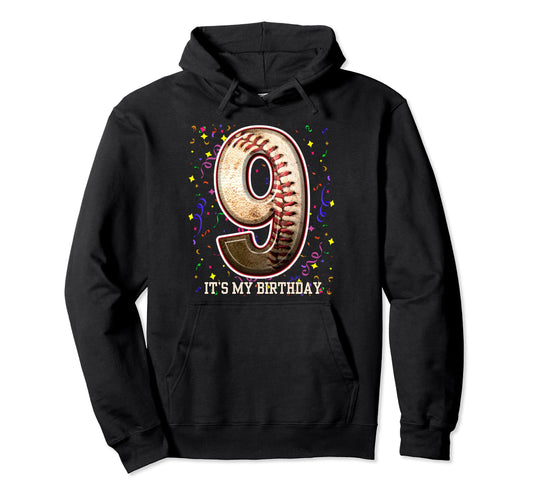 9 Years Old Baseball Play My 9Th Birthday Hoodie - Custom Art Print Unisex - T-Shirt, Sweatshirt, Hoodie