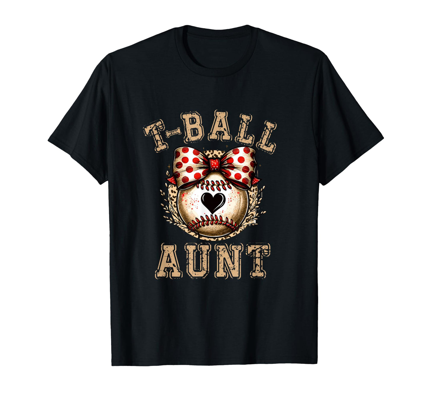 T Ball Aunt Ball Bow Baseball T-Shirt - Casual Everyday Wear for Adults - T-Shirt, Sweatshirt, Hoodie