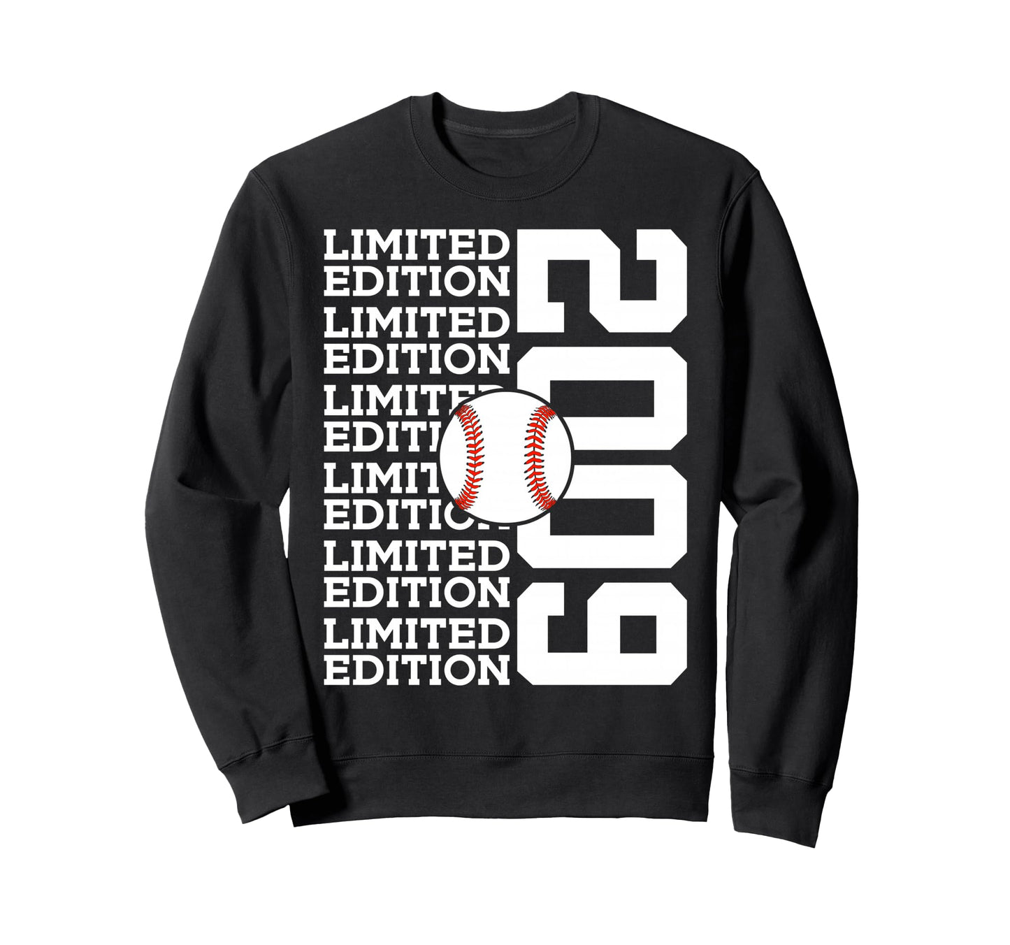 2009 Baseball 17Th Birthday Sweatshirt - Casual Everyday Wear Unisex - T-Shirt, Sweatshirt, Hoodie