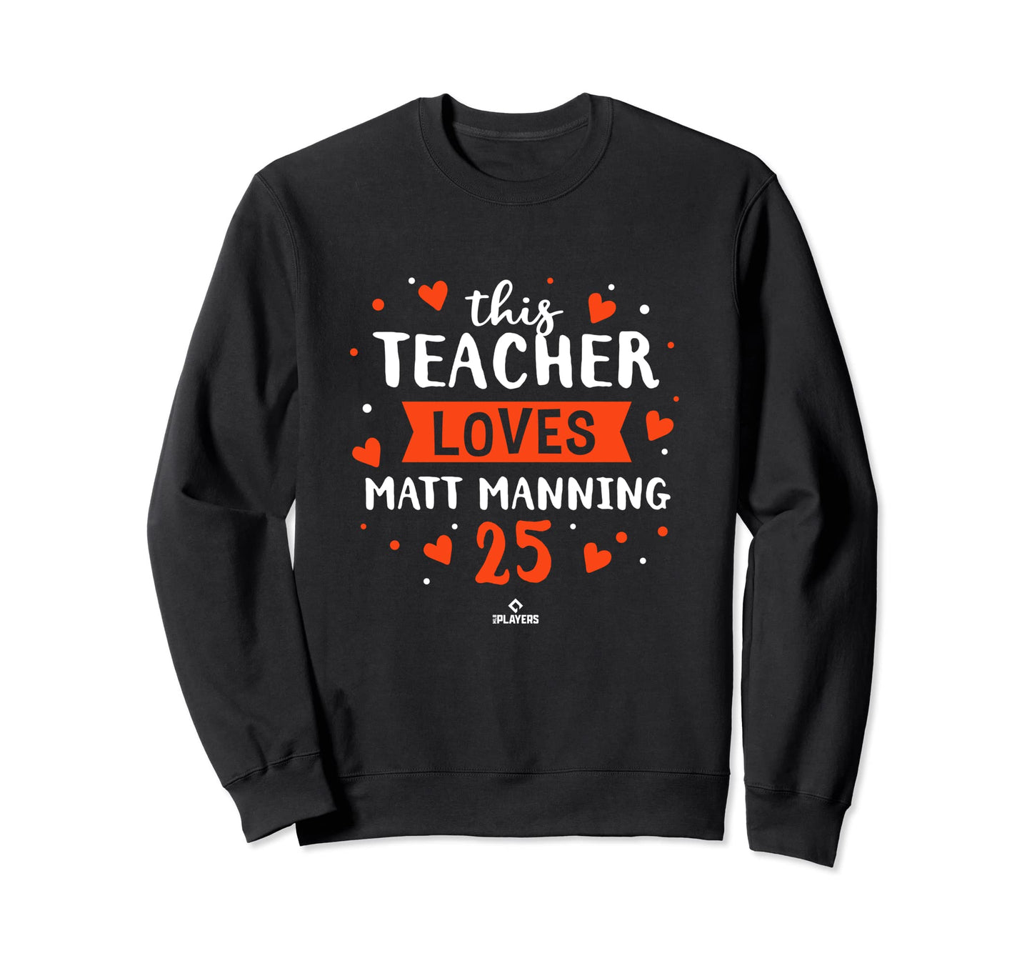 This Teacher Loves Matt Manning Detroit Sweatshirt - Graphic Print Unisex - T-Shirt, Sweatshirt, Hoodie
