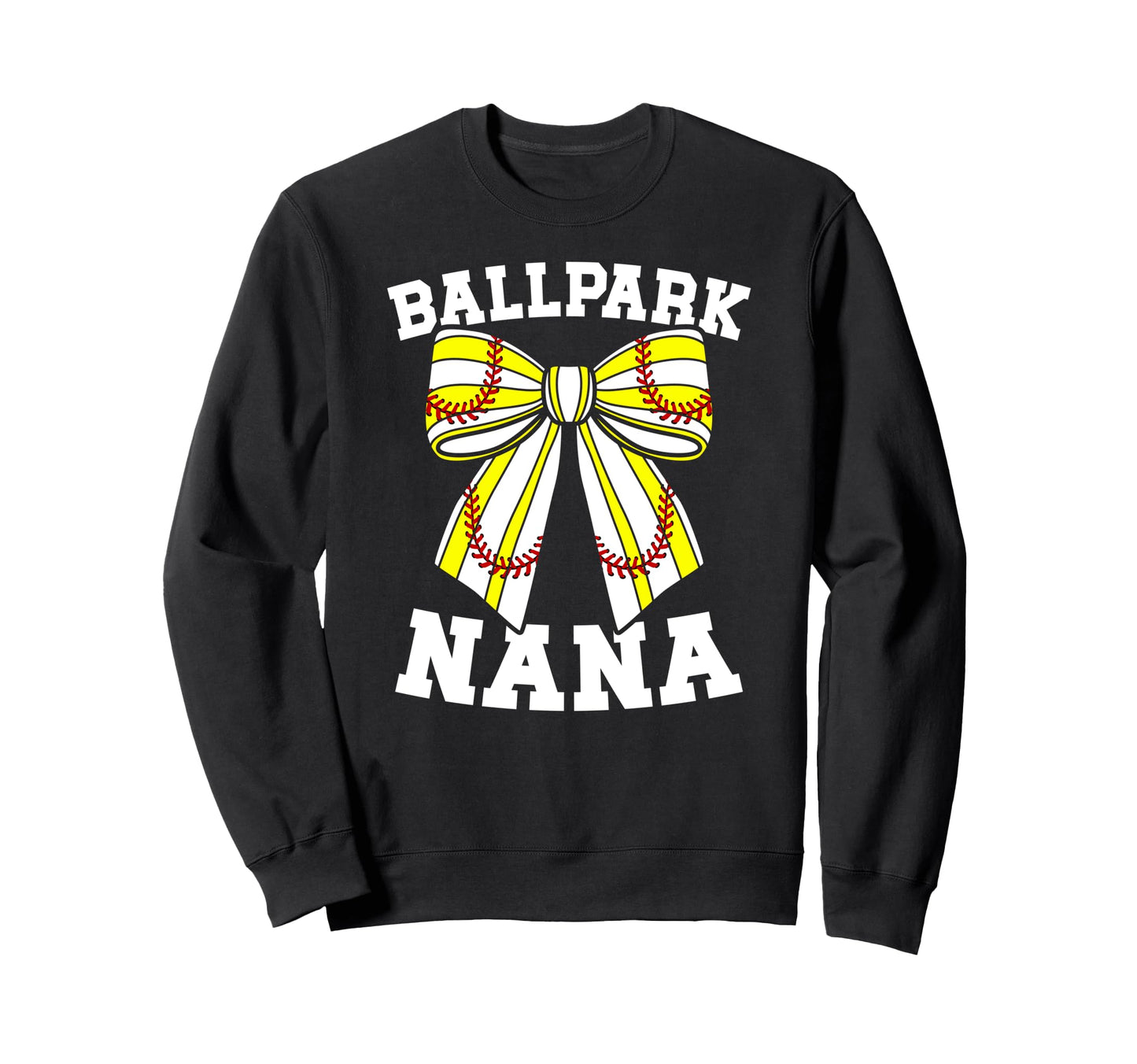 Ballpark Nana Grandma Softball Sweatshirt - Custom Art Print Men Women - T-Shirt, Sweatshirt, Hoodie