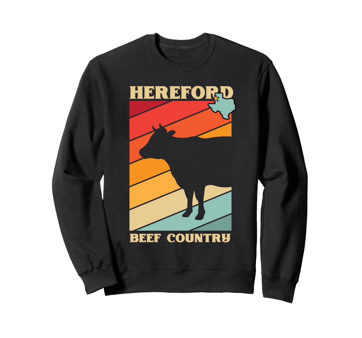 Hereford Texas Beef Country Western Sweatshirt - Trendy Graphic Men Women - T-Shirt, Sweatshirt, Hoodie
