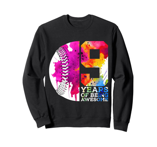 9 Years Being Awesome Baseball 9Th Sweatshirt - Trendy Graphic Unisex - T-Shirt, Sweatshirt, Hoodie