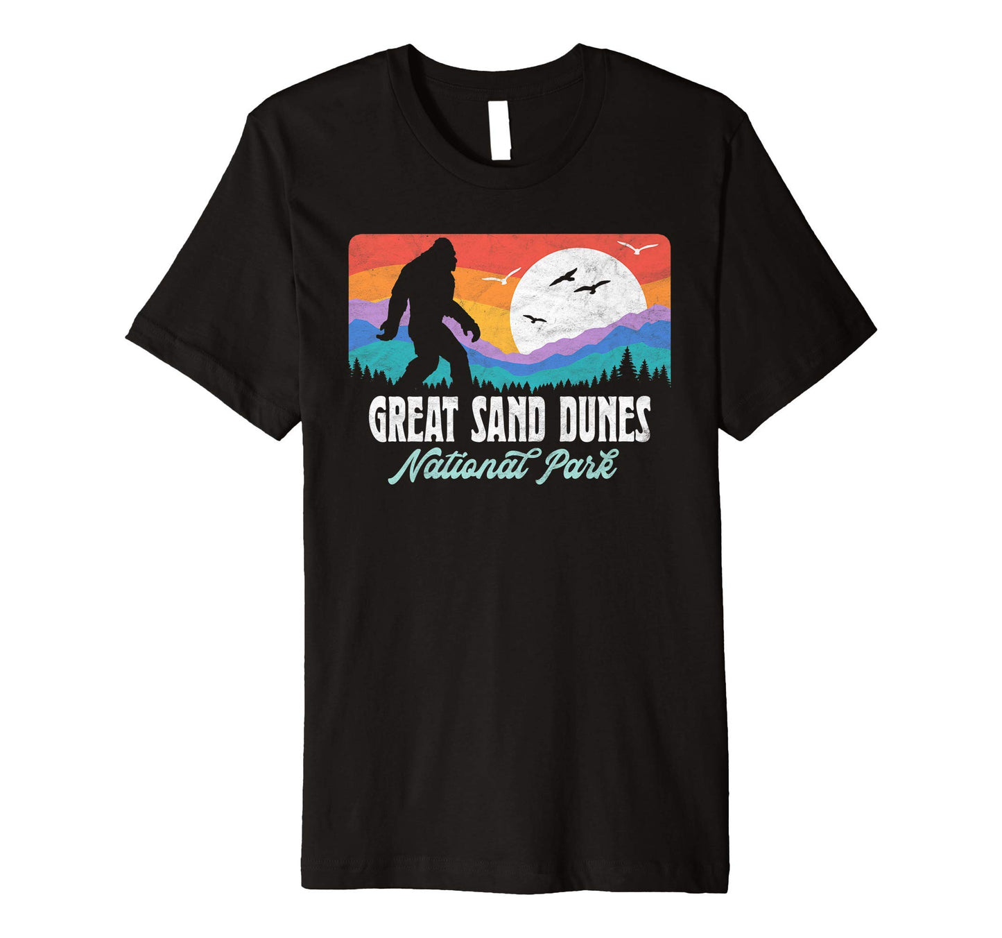 Bigfoot Great Sand Dunes National Park T-Shirt - Graphic Print Men Women - T-Shirt, Sweatshirt, Hoodie