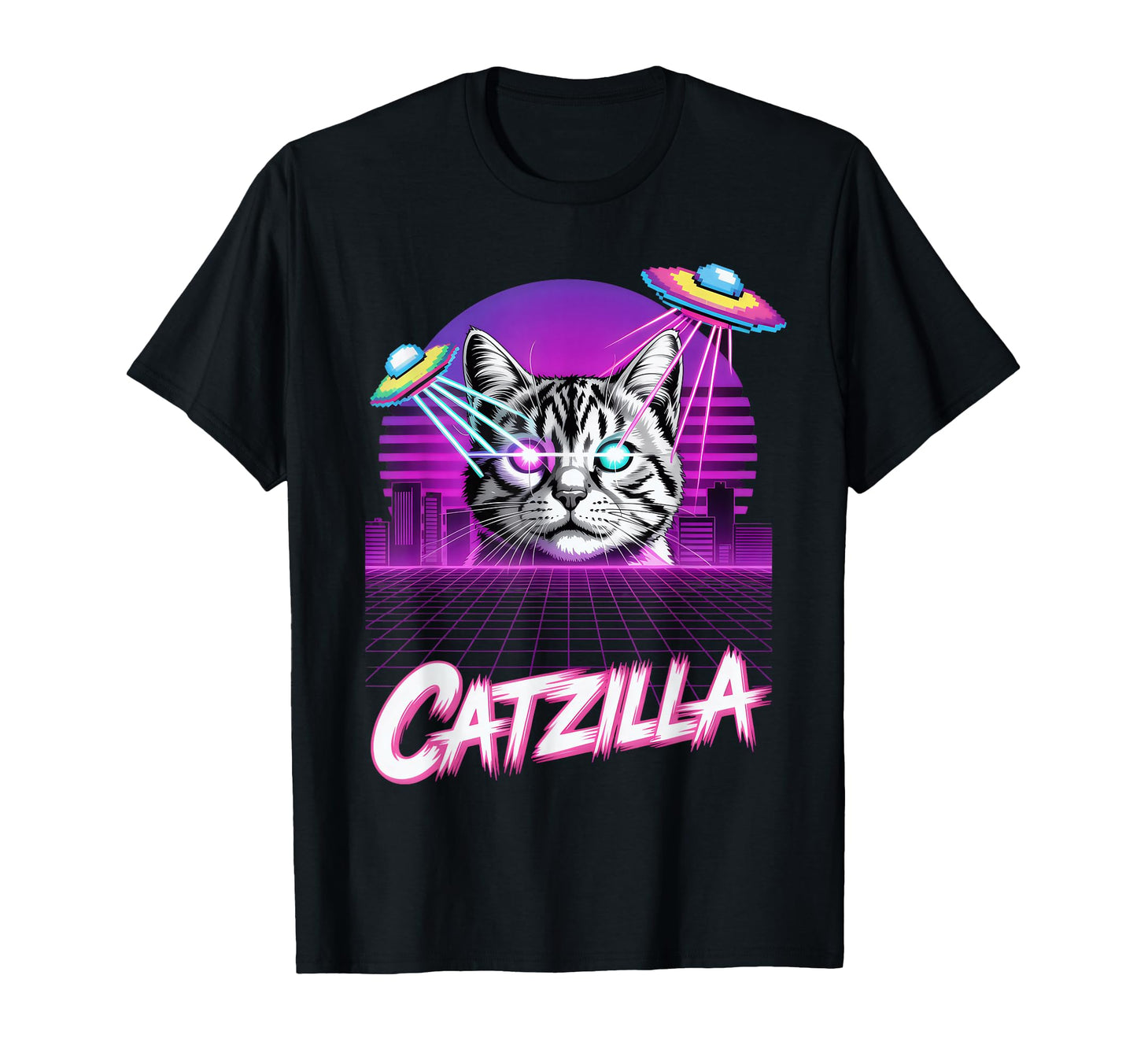 Catzilla Laser Eyes Ufo Synthwave 80S T-Shirt - Casual Everyday Wear Unisex - T-Shirt, Sweatshirt, Hoodie