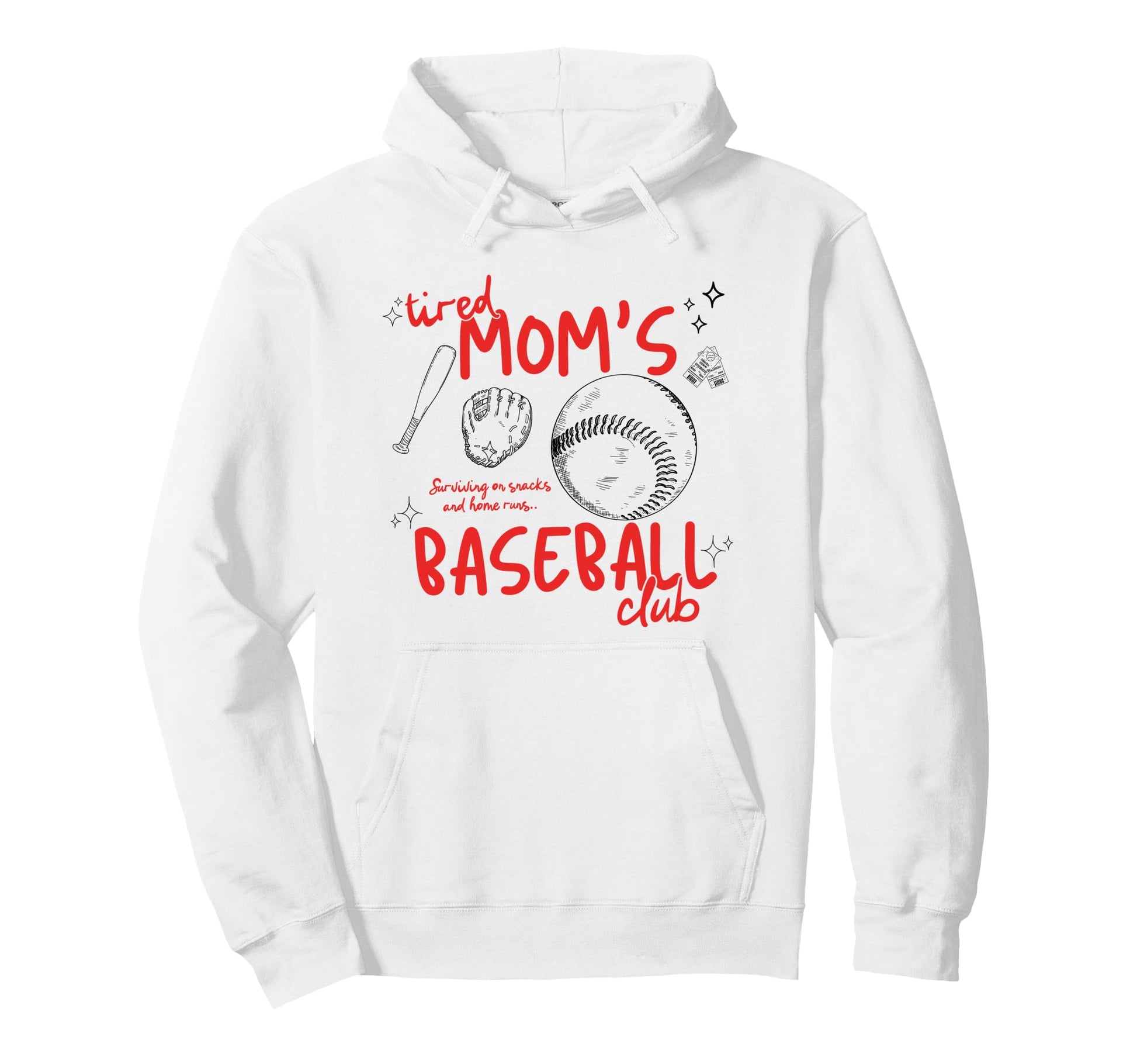 Tired Moms Baseball Club Surviving Hoodie - Fun Novelty Design Unisex - T-Shirt, Sweatshirt, Hoodie
