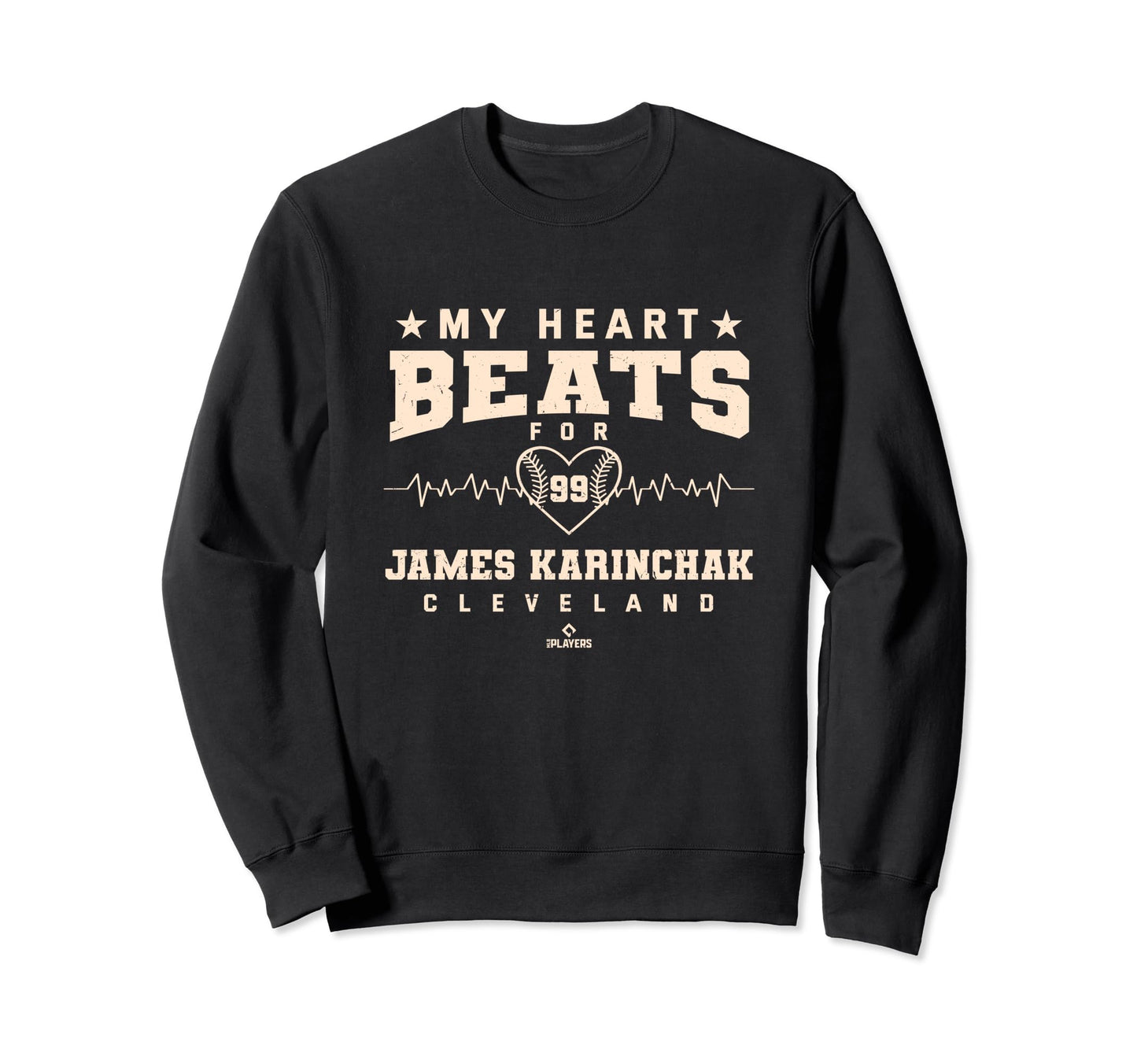 My Heart Beats James Karinchak Sweatshirt - Casual Everyday Wear Unisex - T-Shirt, Sweatshirt, Hoodie