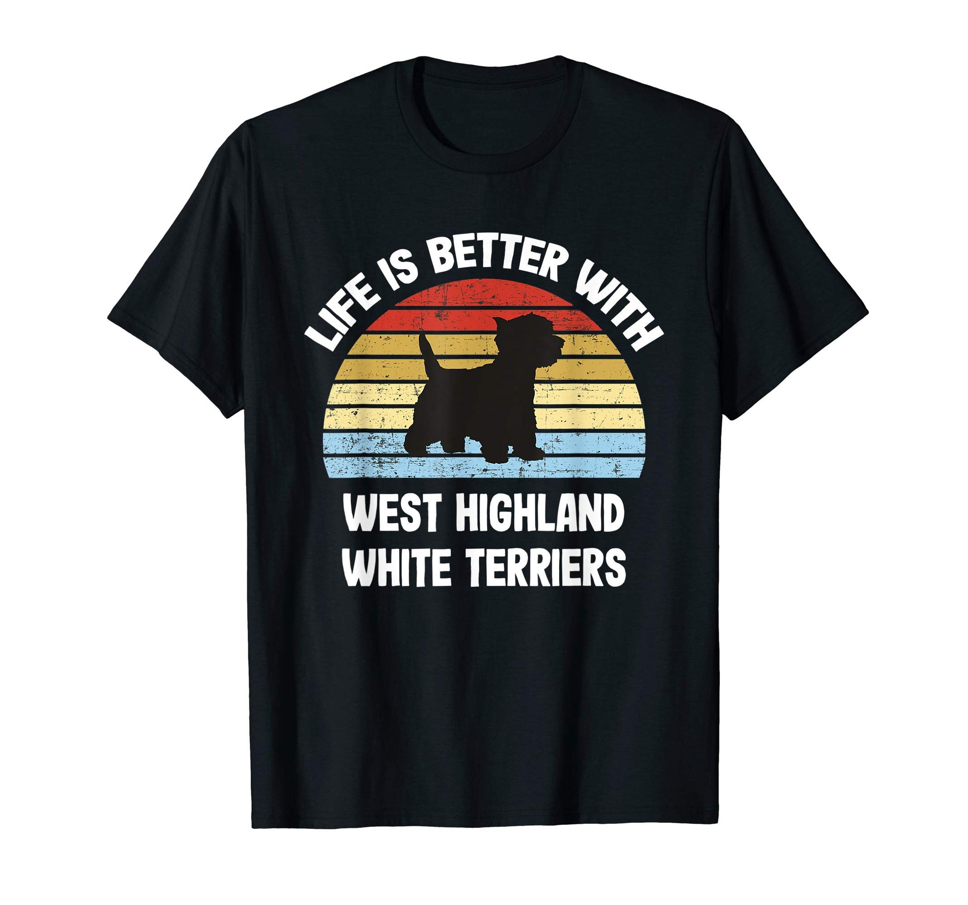 West Highland White Terrier Dog T-Shirt - Streetwear Style Unisex - T-Shirt, Sweatshirt, Hoodie