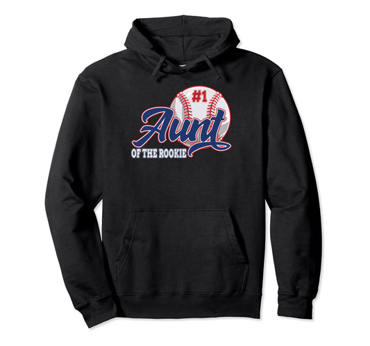 Aunt Rookie Baseball 1St Birthday Hoodie - Graphic Print for Adults - T-Shirt, Sweatshirt, Hoodie