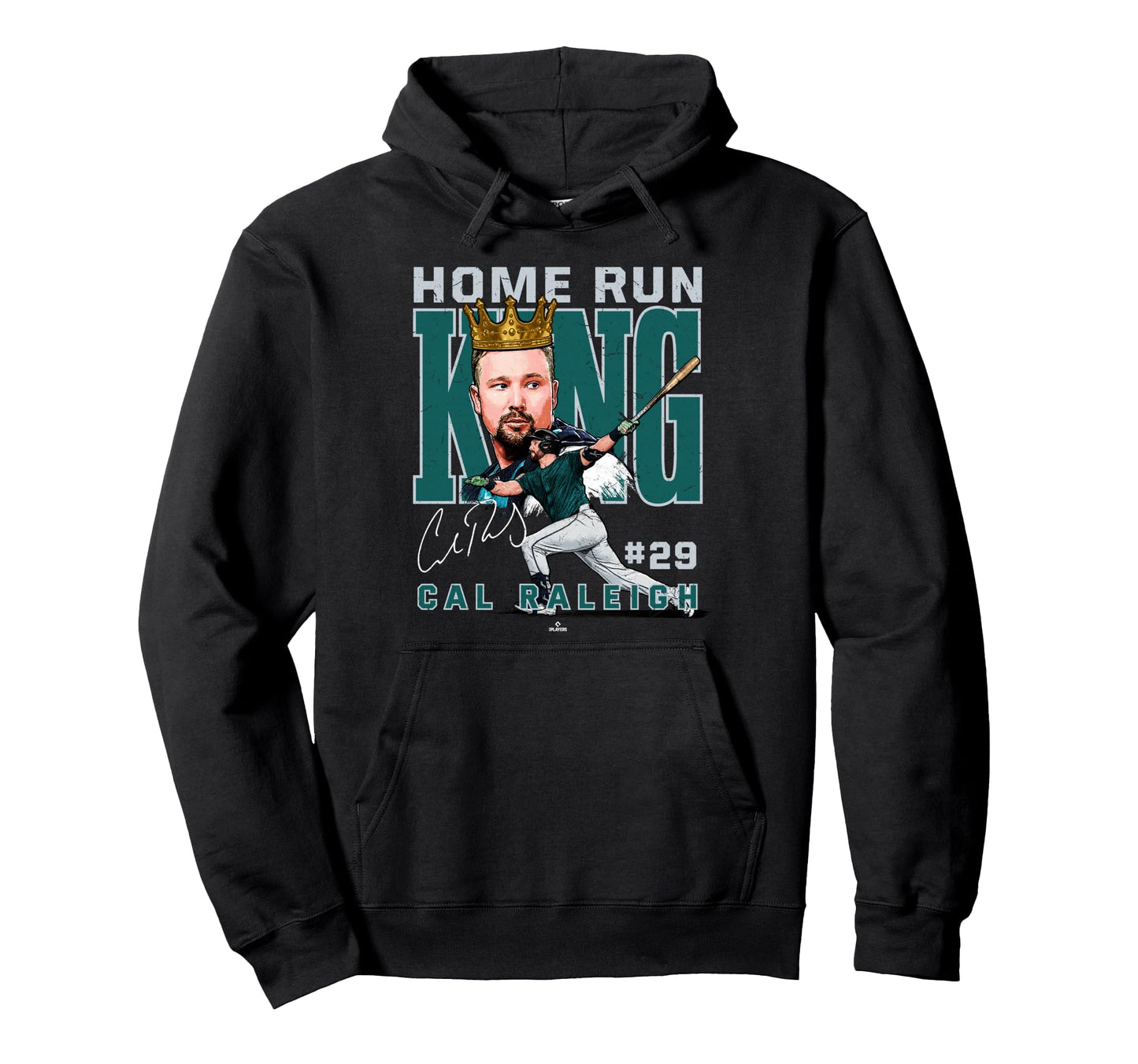 Home Run King Cal Raleigh Seattle Baseball Hoodie - Unique Graphic Unisex - T-Shirt, Sweatshirt, Hoodie