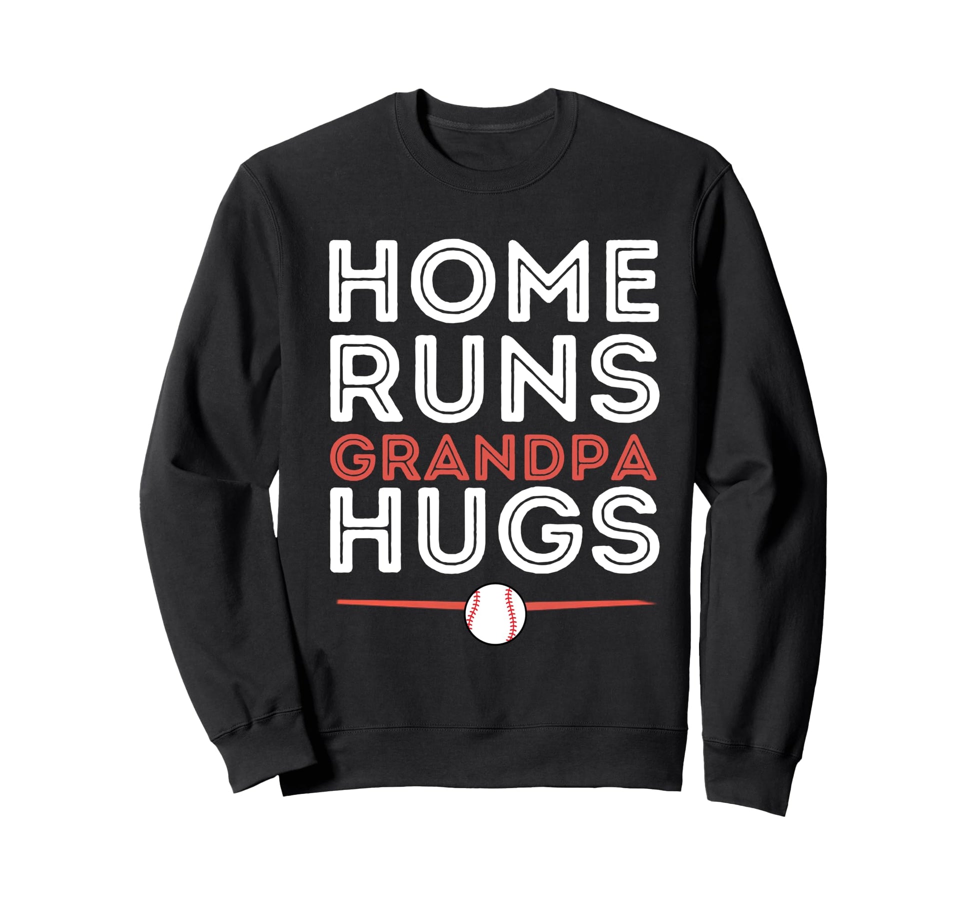 Baseball Homeruns Grandpa Hugs Sweatshirt - Aesthetic Graphic Men Women - T-Shirt, Sweatshirt, Hoodie