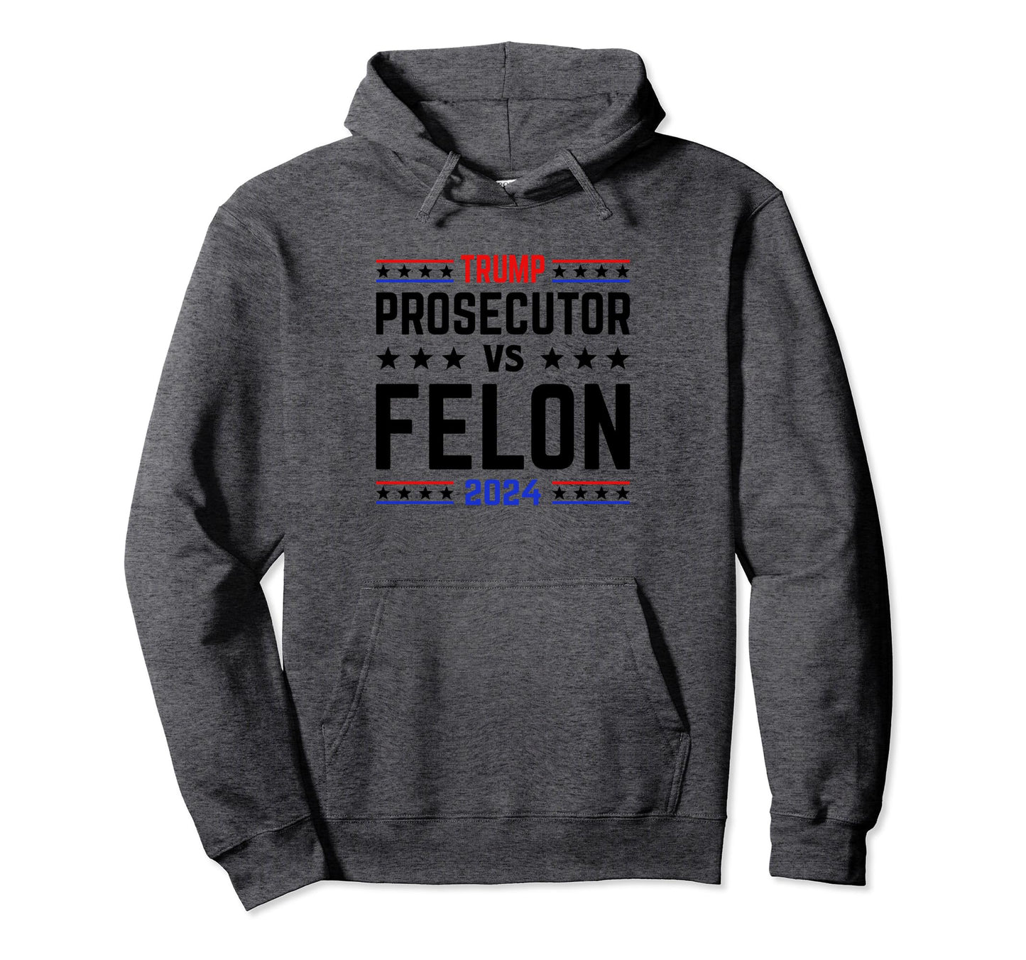 Prosecutor Vs Felon 2024 Stripe Voting Hoodie - Unique Graphic for Adults - T-Shirt, Sweatshirt, Hoodie