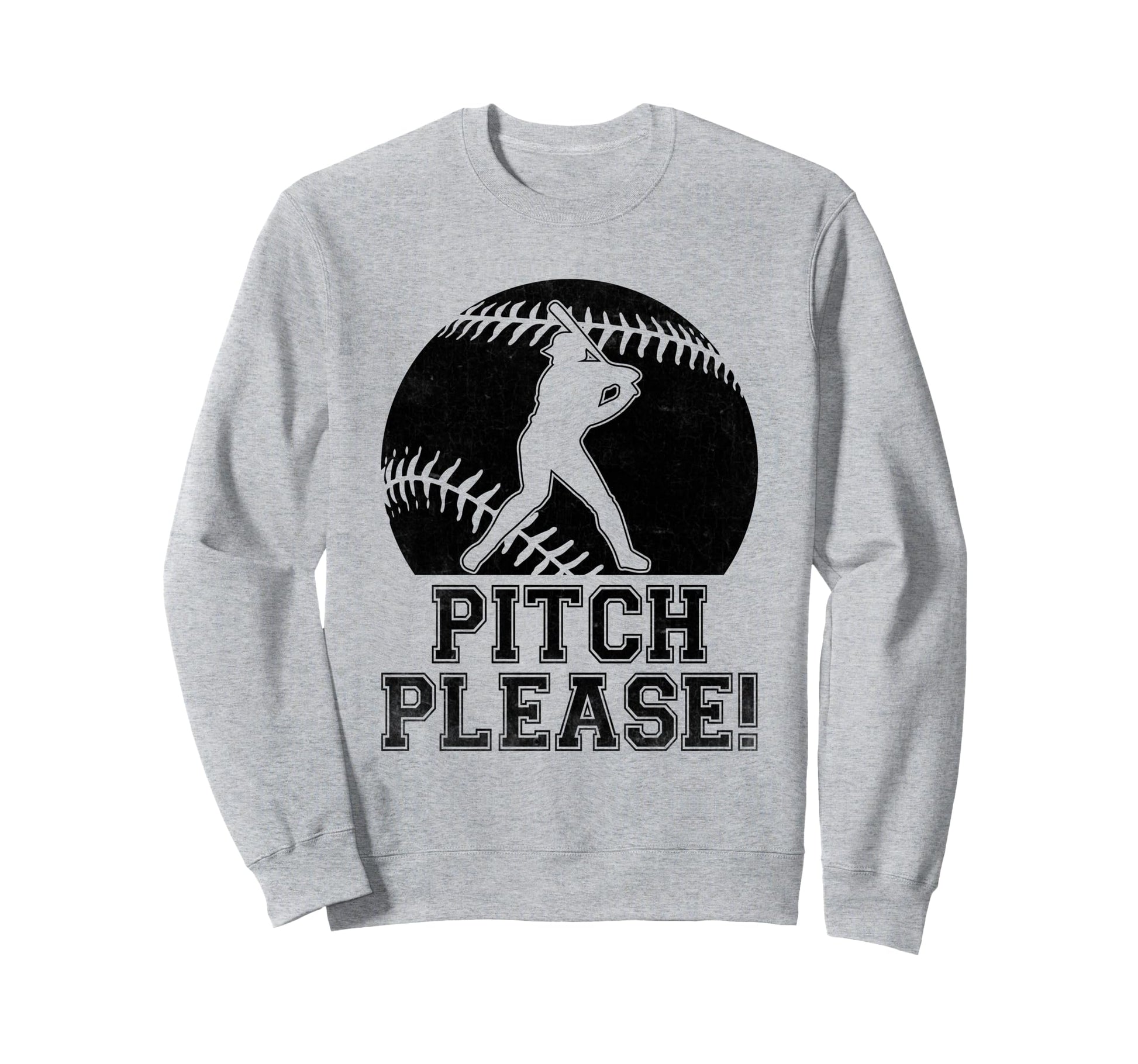 Pitch Please Catcher Pitcher Sweatshirt - Casual Everyday Wear for Adults - T-Shirt, Sweatshirt, Hoodie