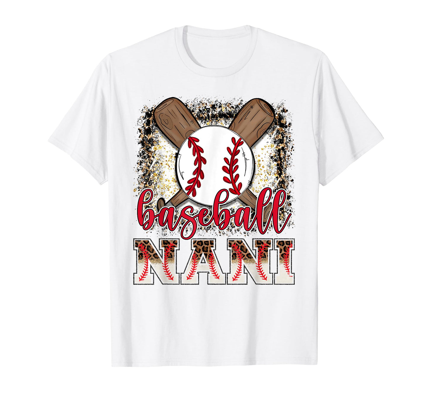 Baseball Nani Leopard Proud Ball Nani T-Shirt - Streetwear Style Men Women - T-Shirt, Sweatshirt, Hoodie