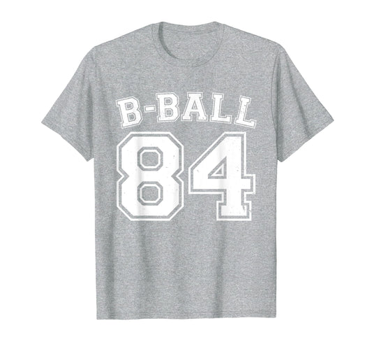 B Ball Basketball Player Number 84 T-Shirt - Graphic Print Men Women - T-Shirt, Sweatshirt, Hoodie
