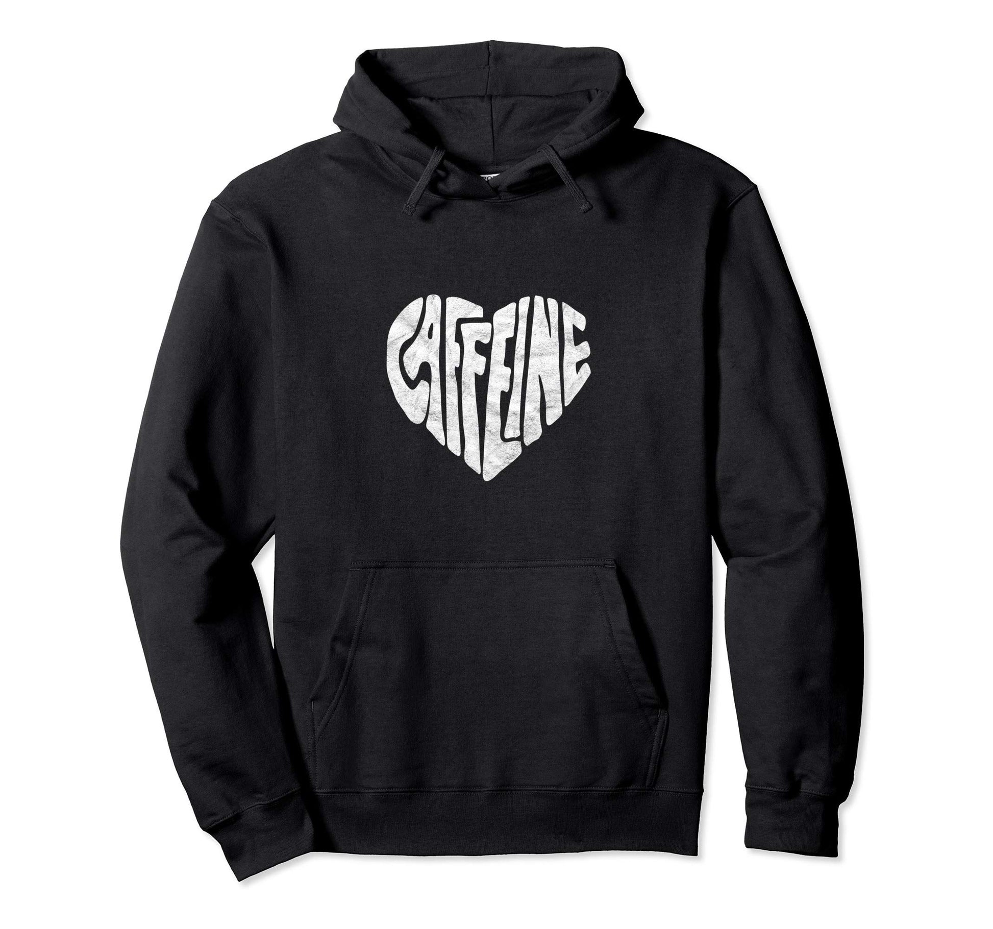 Caffeine Love Heart Typography Coffee Hoodie - Casual Everyday Wear Unisex - T-Shirt, Sweatshirt, Hoodie