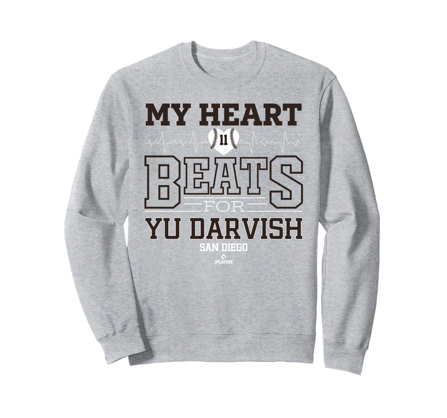 My Heart Beats Yu Darvish San Sweatshirt - Casual Everyday Wear Unisex - T-Shirt, Sweatshirt, Hoodie