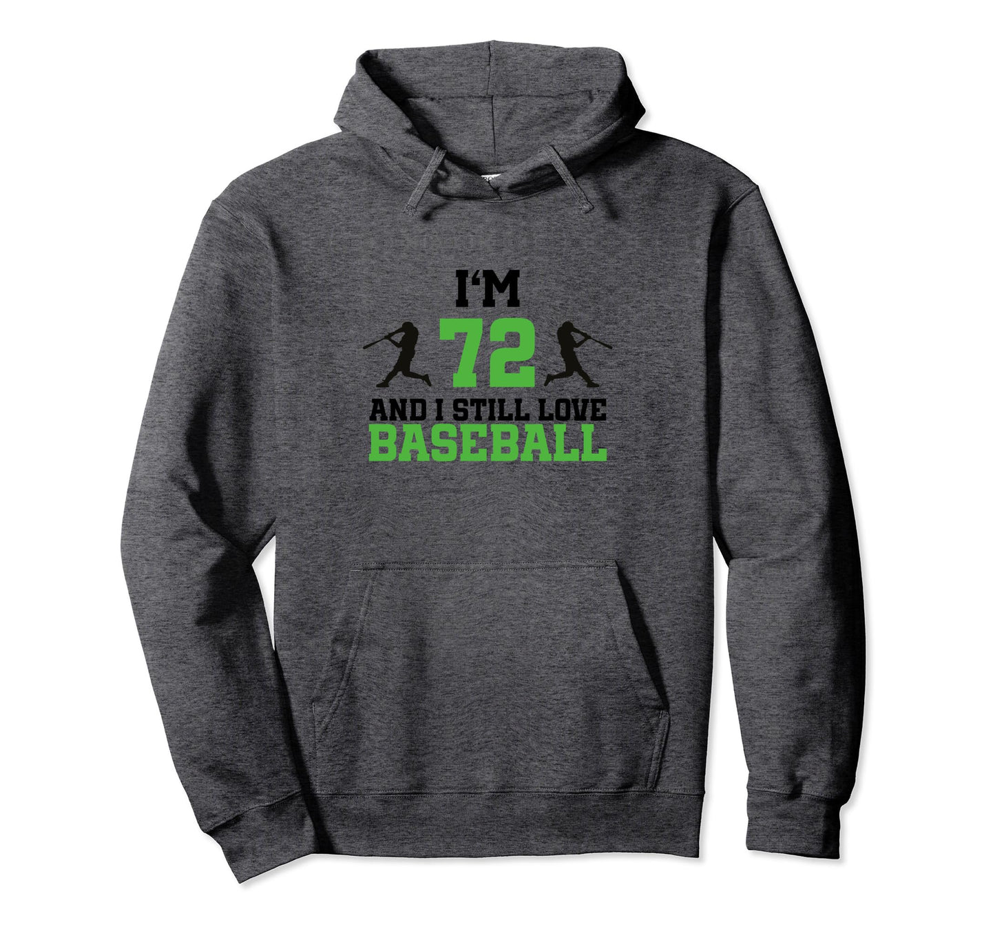 72Nd Birthday Baseball 72 Years Old Hoodie - Streetwear Style Unisex - T-Shirt, Sweatshirt, Hoodie