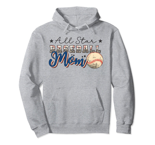 All Star Baseball Mom Hoodie - Unique Graphic Men Women - T-Shirt, Sweatshirt, Hoodie