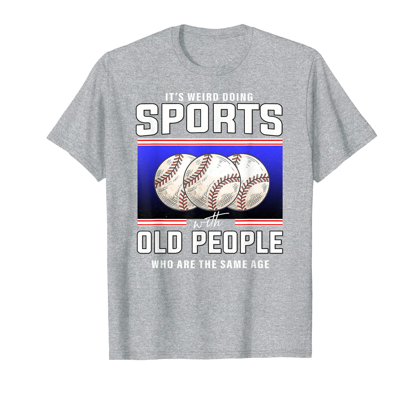 Baseball Retirement Old Baseball T-Shirt - Trendy Graphic for Adults - T-Shirt, Sweatshirt, Hoodie