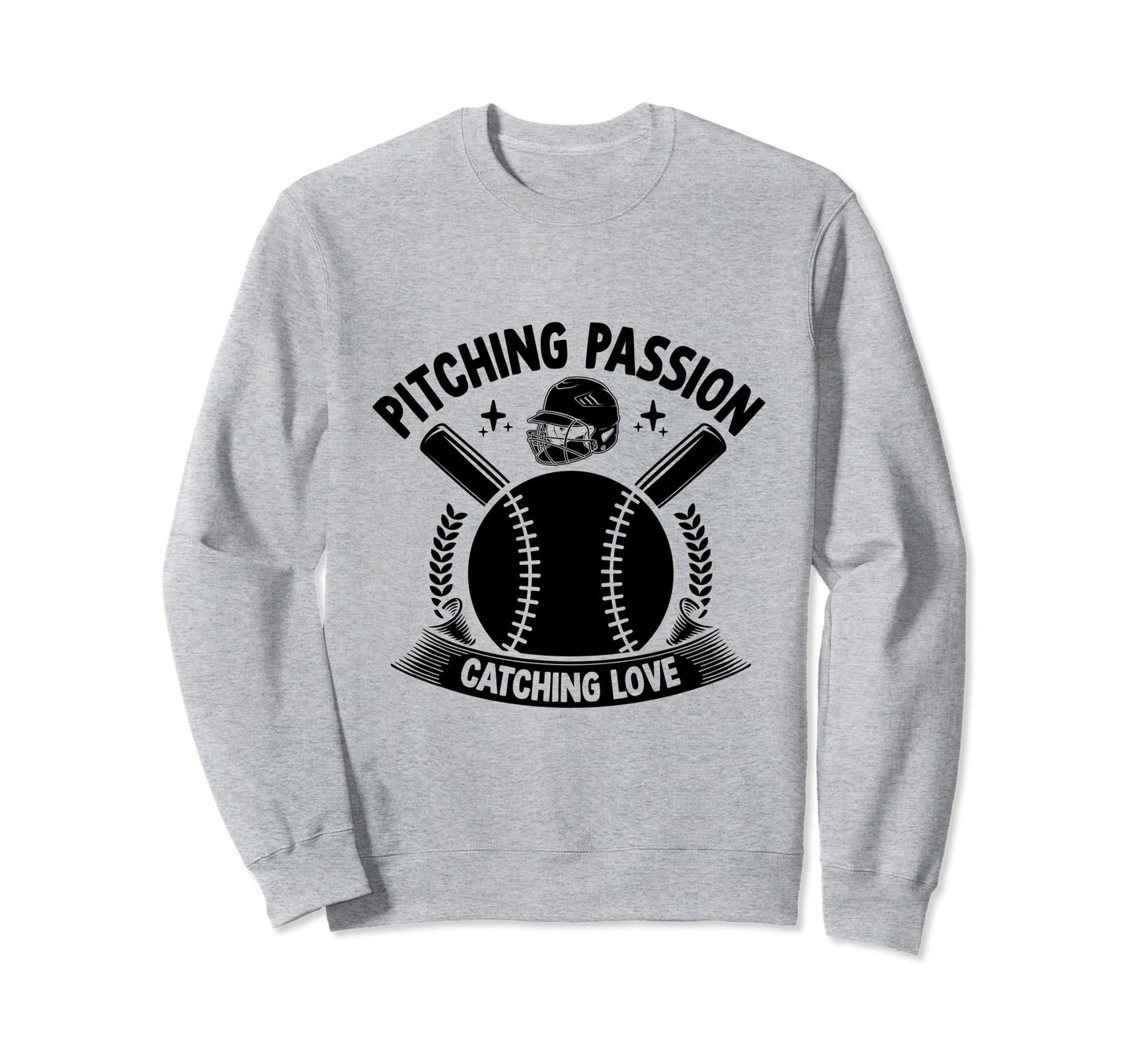Pitching Passion Catching Love Baseball Sweatshirt - Unique Graphic Unisex - T-Shirt, Sweatshirt, Hoodie