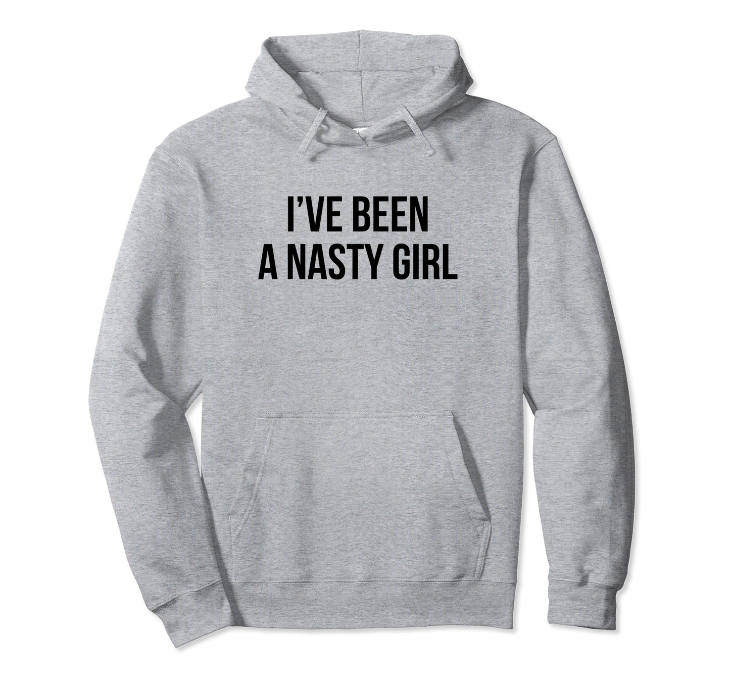 Ive Been Nasty Y2K Aesthetic Hoodie - Aesthetic Graphic for Adults - T-Shirt, Sweatshirt, Hoodie