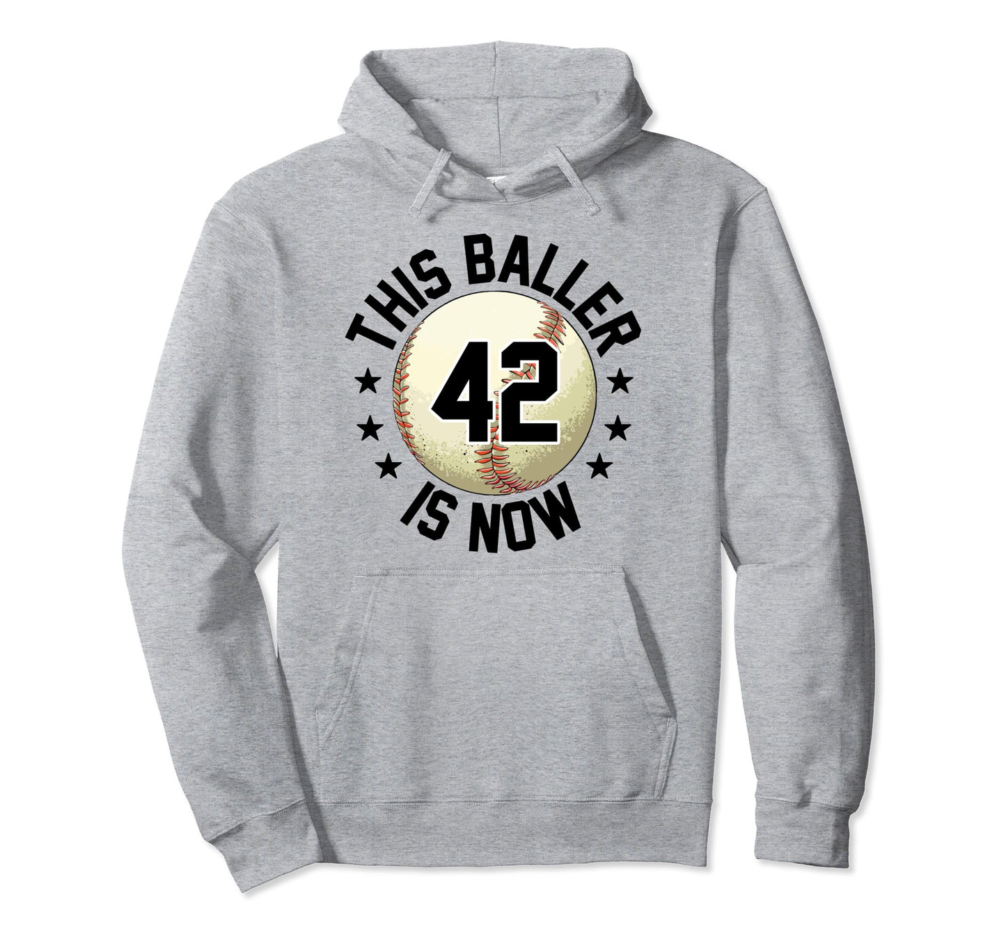 This Baller Is Now 42 Baseball 42Nd Hoodie - Custom Art Print Unisex - T-Shirt, Sweatshirt, Hoodie