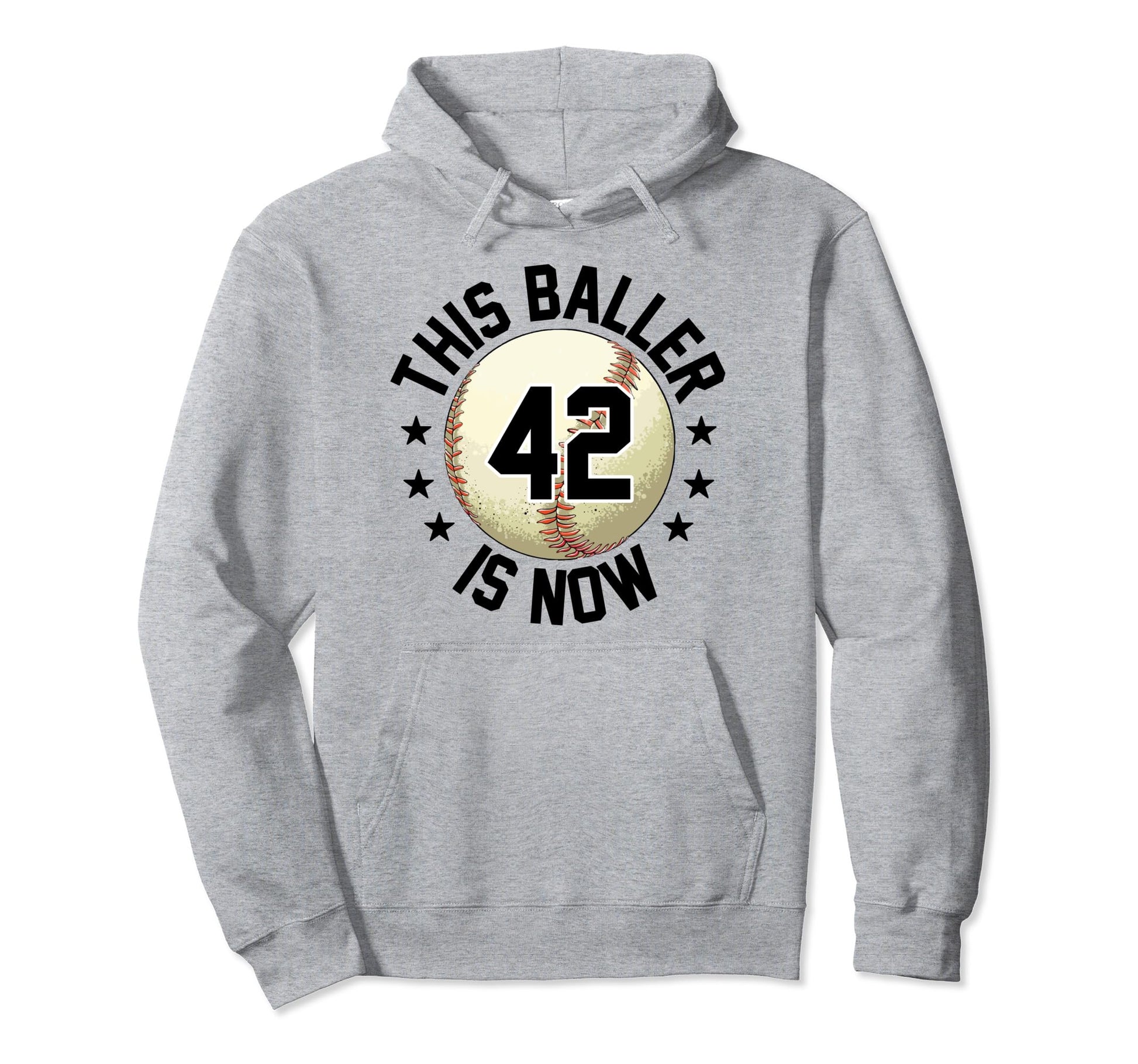 This Baller Is Now 42 Baseball 42Nd Hoodie - Custom Art Print Unisex - T-Shirt, Sweatshirt, Hoodie