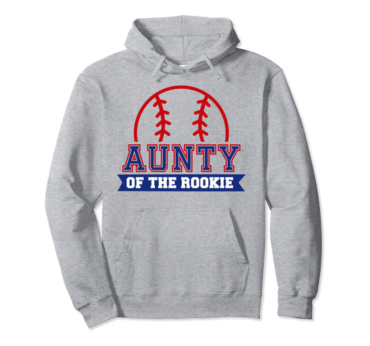 Aunty Rookie 1St Birthday Baseball Hoodie - Custom Art Print for Adults - T-Shirt, Sweatshirt, Hoodie