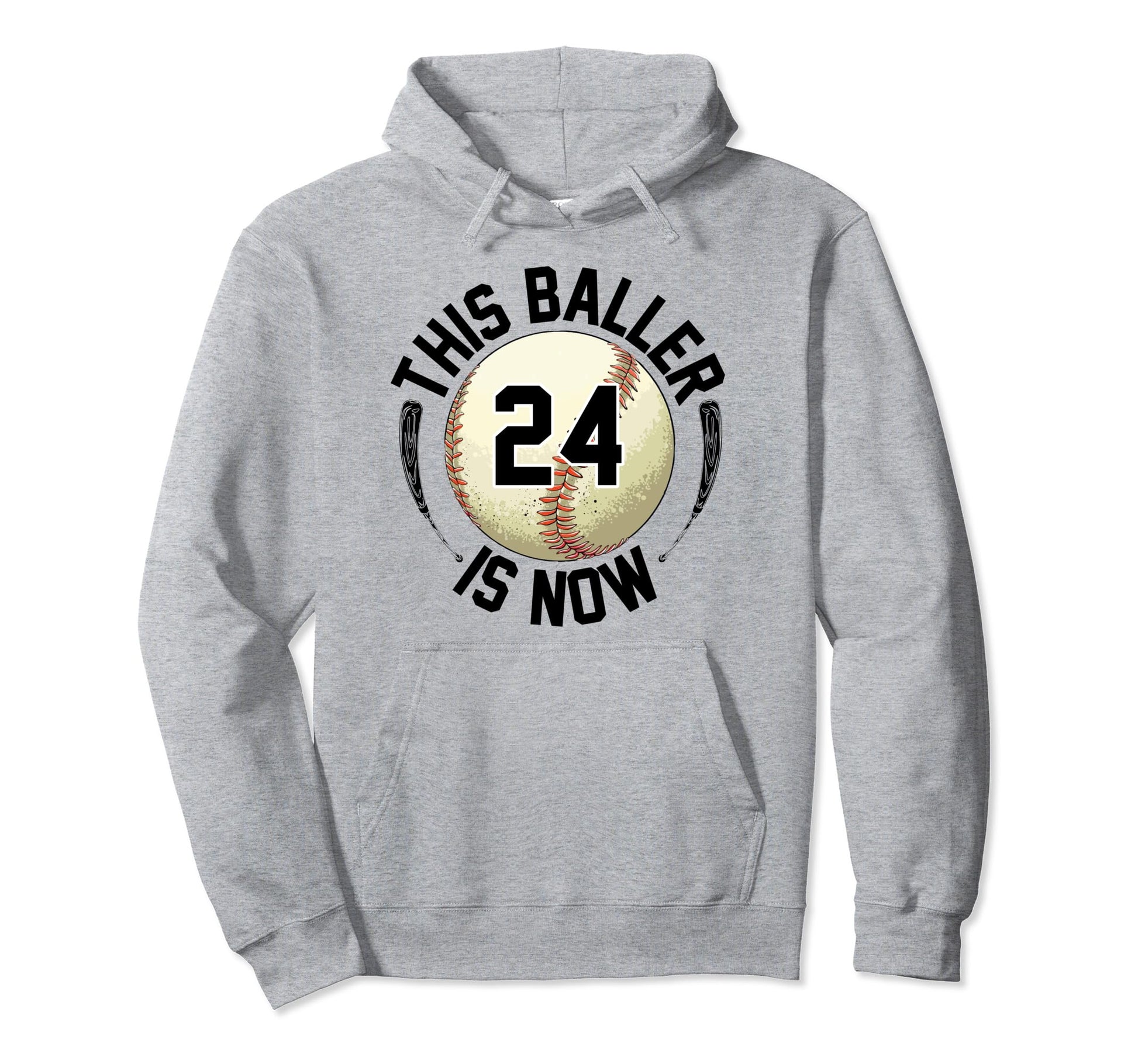 This Baller Is Now 24 Baseball 24Th Hoodie - Novelty Apparel Unisex - T-Shirt, Sweatshirt, Hoodie