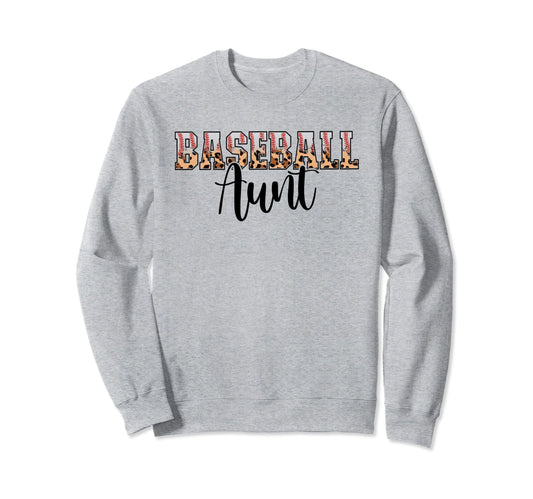 Baseball Aunt Funny Leopard Sweatshirt - Unique Graphic for Adults - T-Shirt, Sweatshirt, Hoodie