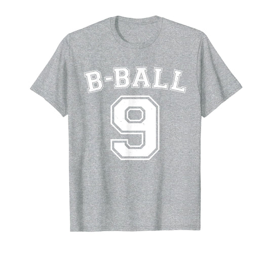 B Ball Basketball Player Number 9 T-Shirt - Graphic Print for Adults - T-Shirt, Sweatshirt, Hoodie