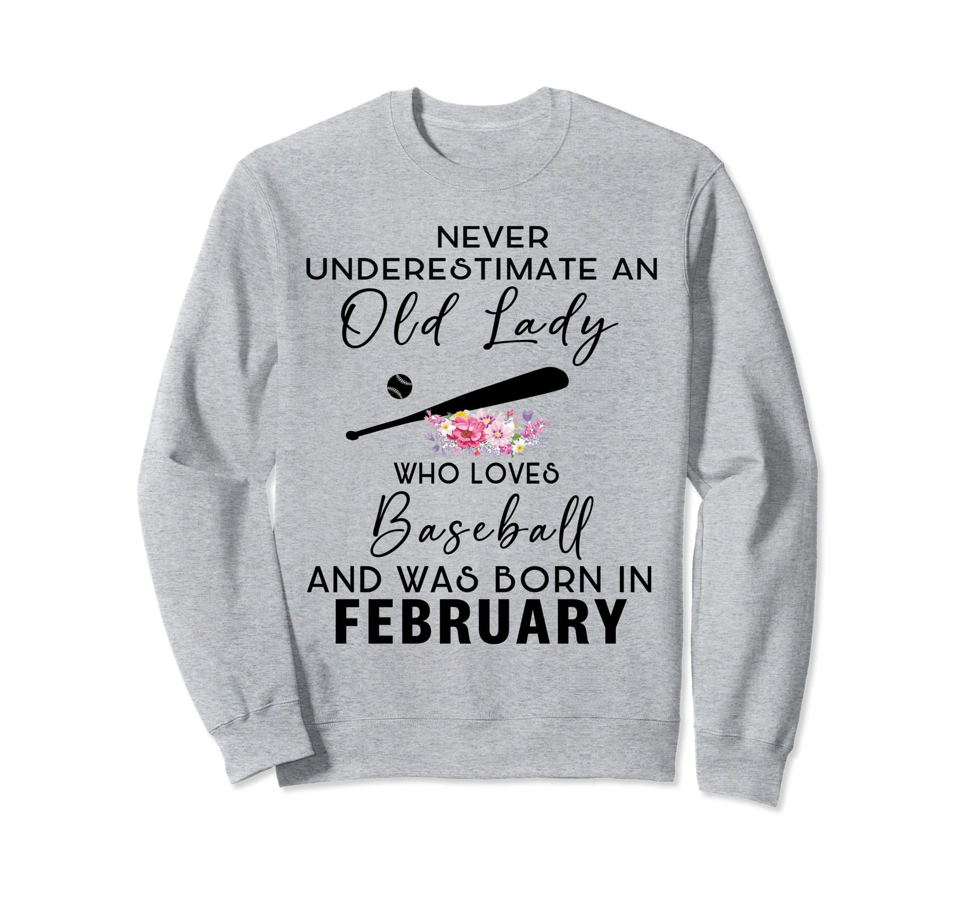 Old Lady Who Loves Baseball And Was Sweatshirt - Unique Graphic Unisex - T-Shirt, Sweatshirt, Hoodie