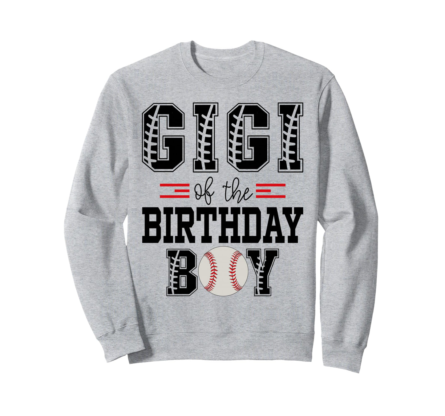 Gigi Birthday Baseball Lover First Sweatshirt - Minimalist Print Men Women - T-Shirt, Sweatshirt, Hoodie