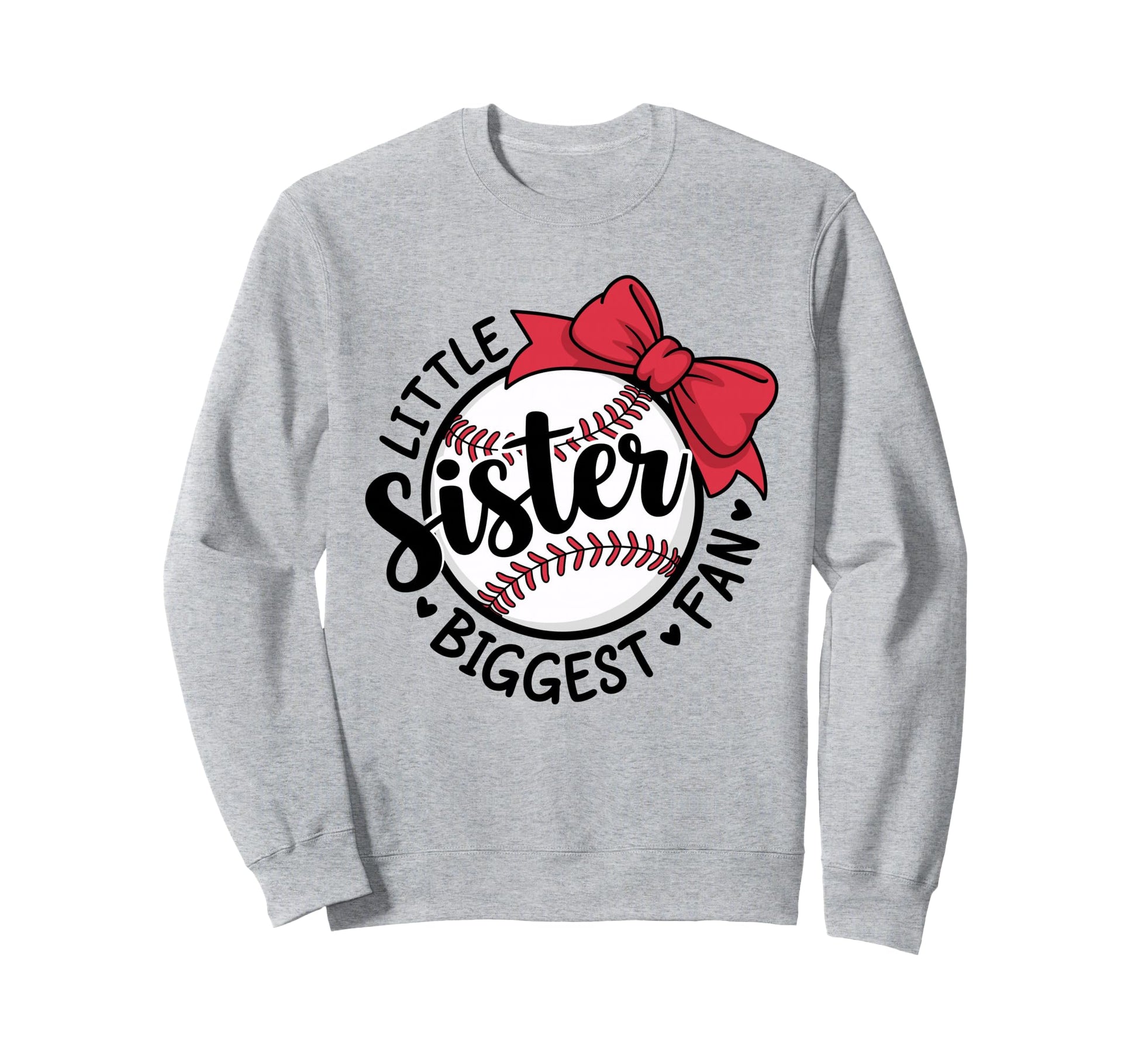 Baseball Little Sister Biggest Fan Sweatshirt - Trendy Graphic for Adults - T-Shirt, Sweatshirt, Hoodie