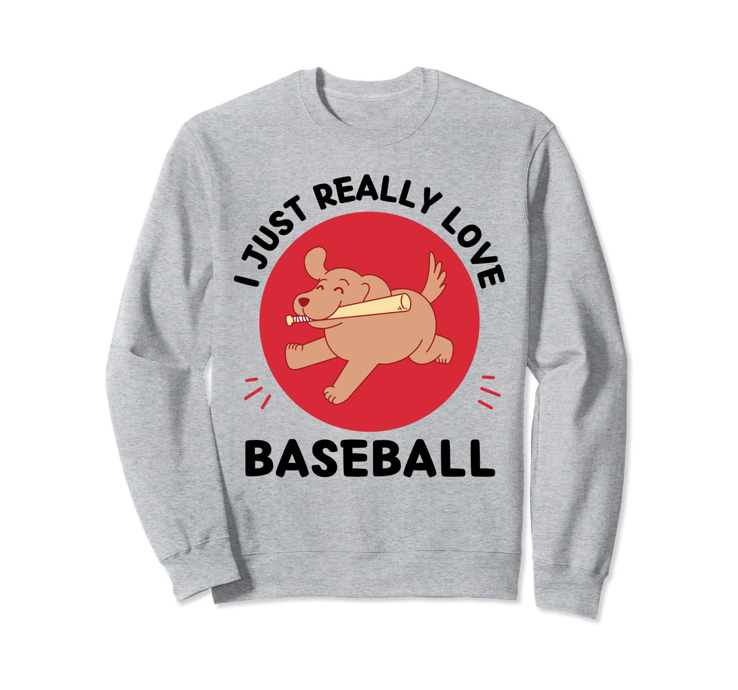 Kawaii Dog Lover I Just Really Sweatshirt - Casual Everyday Wear Men Women - T-Shirt, Sweatshirt, Hoodie