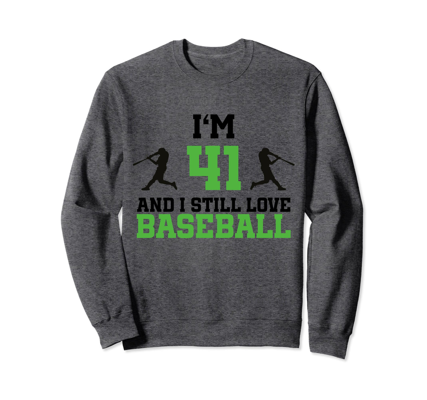41St Birthday Baseball 41 Years Old Sweatshirt - Trendy Graphic for Adults - T-Shirt, Sweatshirt, Hoodie
