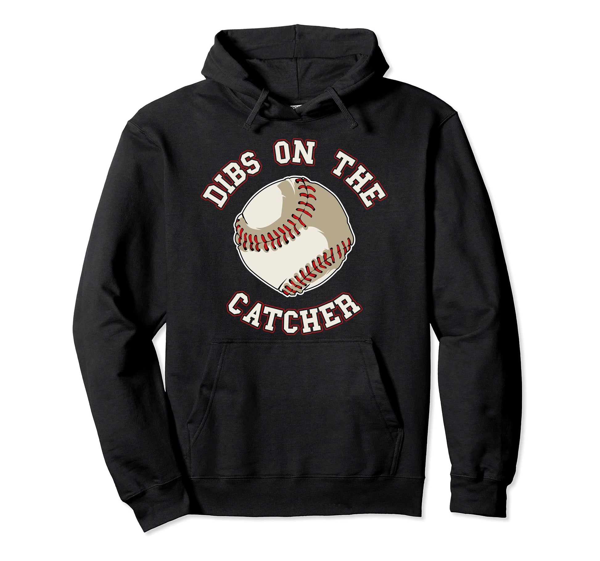 Dibs Catcher Funny Baseball Wife Husband Hoodie - Custom Art Print Unisex - T-Shirt, Sweatshirt, Hoodie