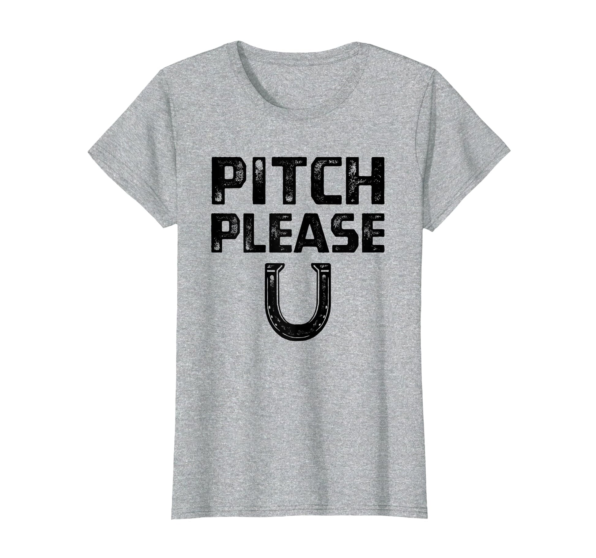 Pitch Please Horseshoe Pitching T-Shirt - Casual Everyday Wear for Adults - T-Shirt, Sweatshirt, Hoodie