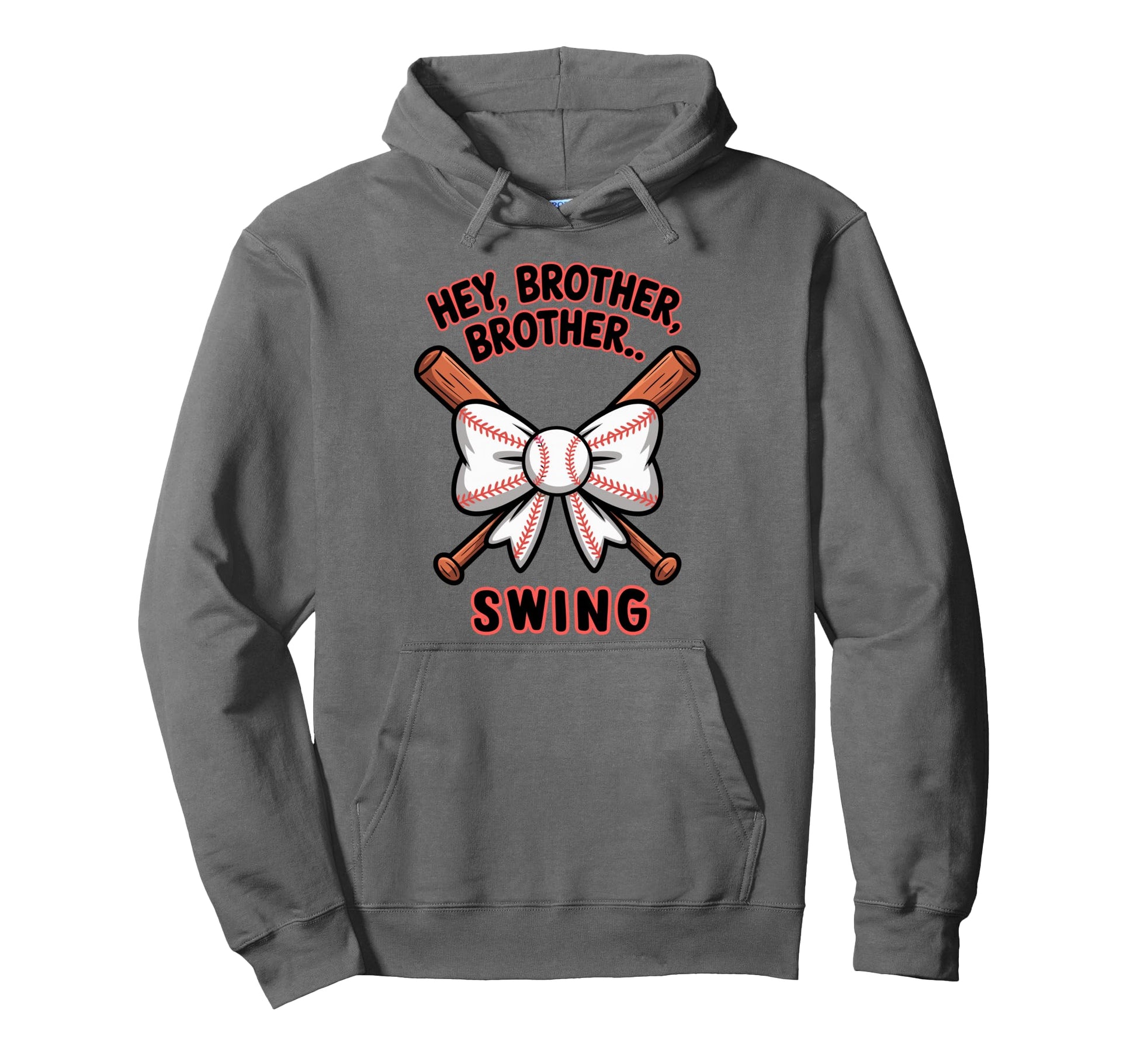 Hey Brother Brother Swing Funny Baseball Hoodie - Graphic Print Unisex - T-Shirt, Sweatshirt, Hoodie