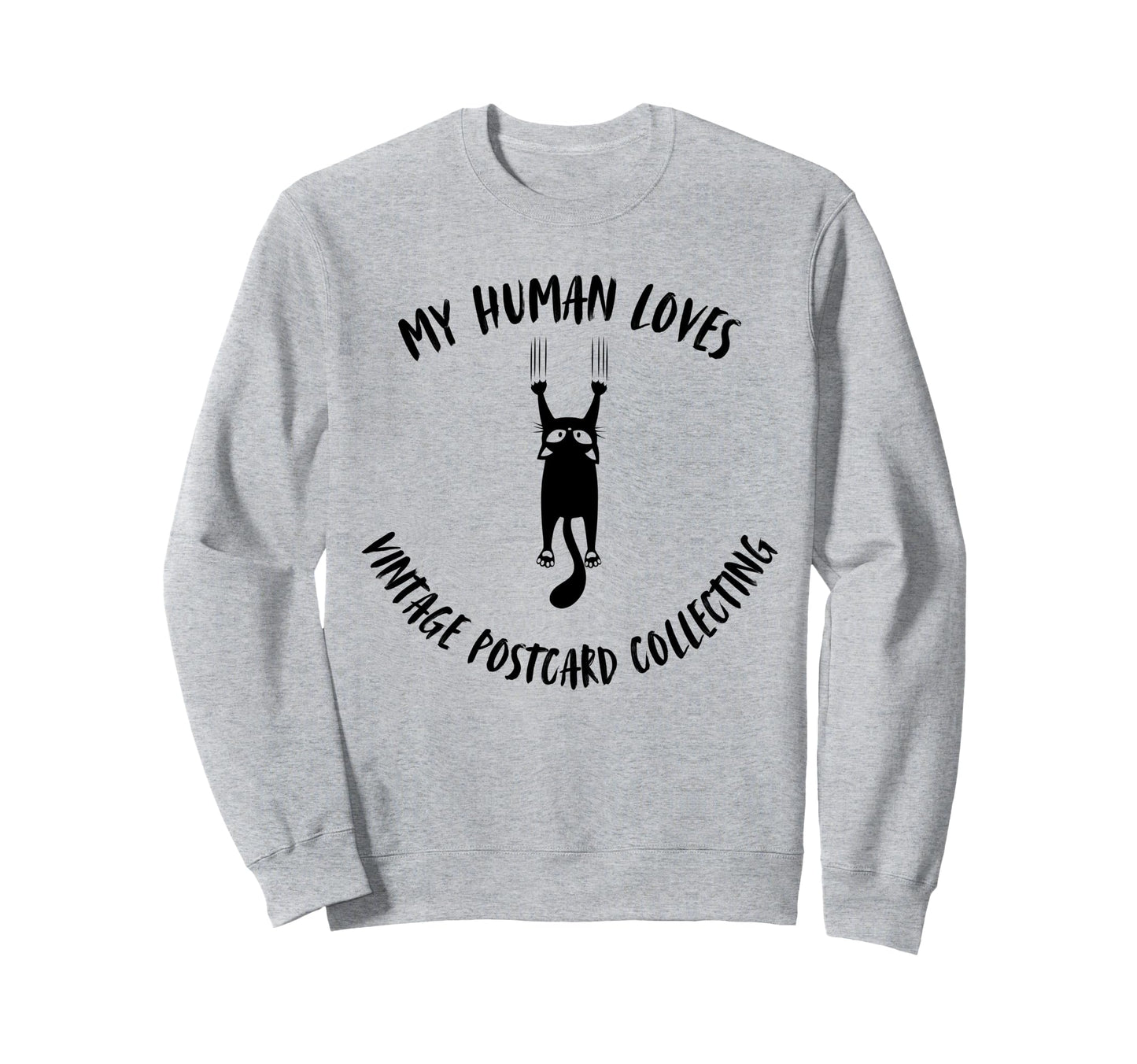 My Human Loves Postcard Sweatshirt - Streetwear Style for Adults - T-Shirt, Sweatshirt, Hoodie