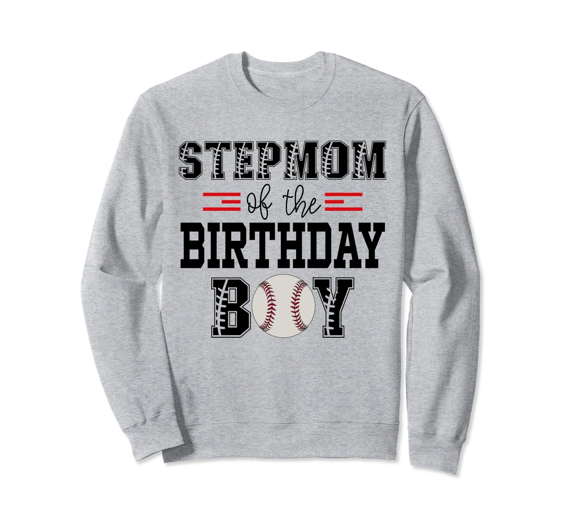 Stepmom Birthday Baseball Lover Sweatshirt - Graphic Print for Adults - T-Shirt, Sweatshirt, Hoodie