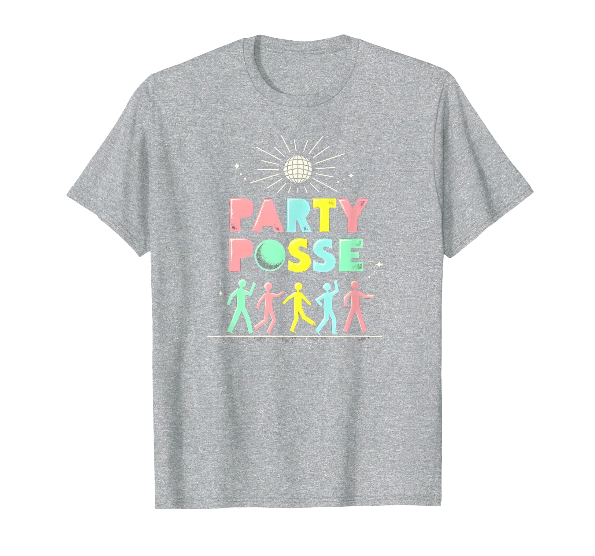 Party Posse Disco Fever Squad T-Shirt - Casual Everyday Wear Men Women - T-Shirt, Sweatshirt, Hoodie