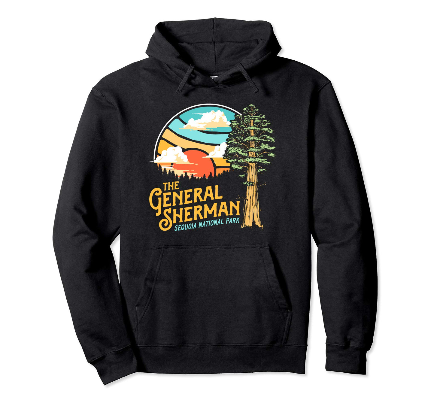 General Sherman Sequoia National Park Hoodie - Custom Art Print Unisex - T-Shirt, Sweatshirt, Hoodie
